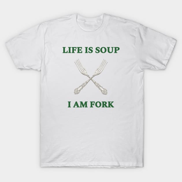 I am Fork T-Shirt by tokiisann